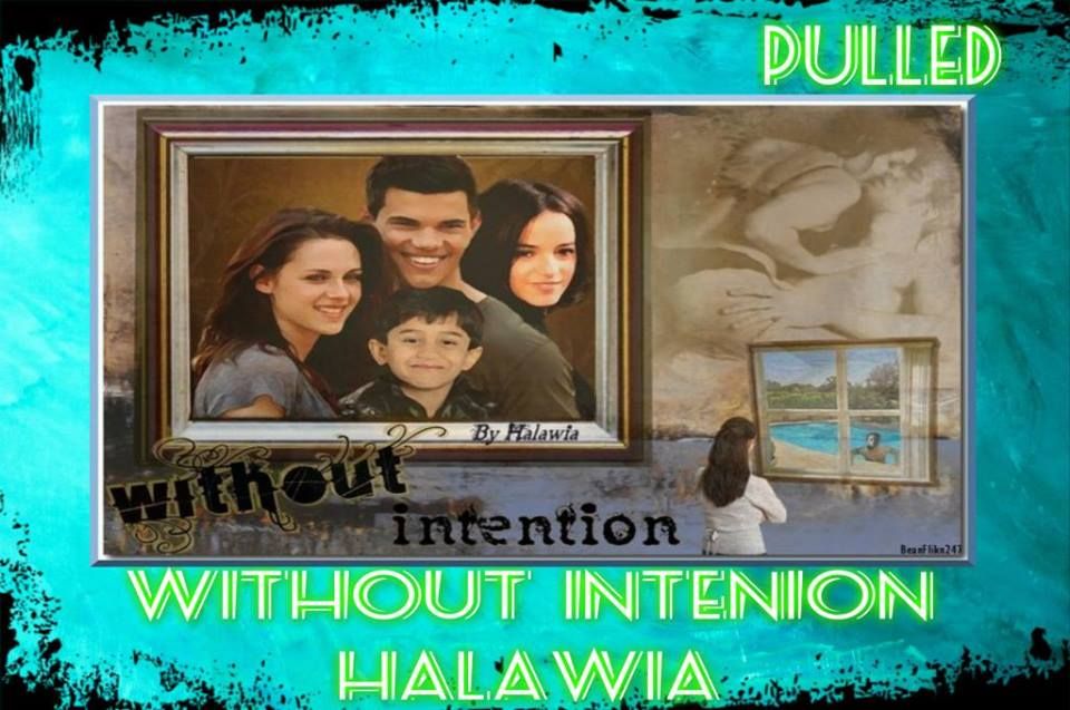 http://www.mediafire.com/view/18irzbta0x5df51/Without_intention_by_Halawia_%28complete%29-1.pdf