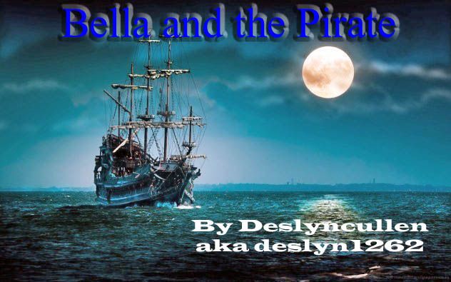 https://www.fanfiction.net/s/10072847/1/Bella-and-the-Pirate