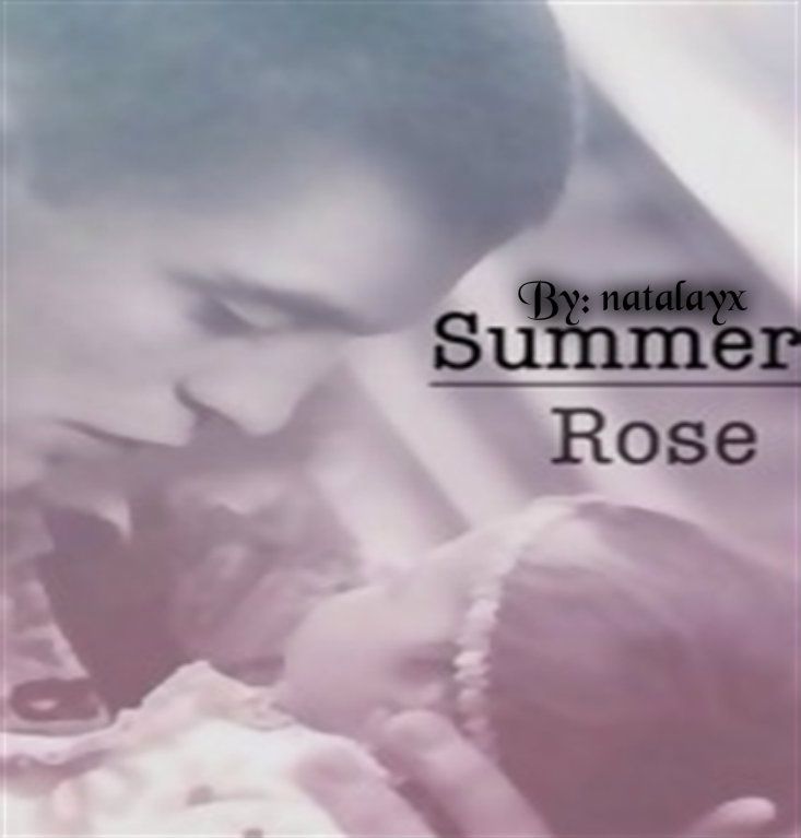 https://www.fanfiction.net/s/10223249/1/Summer-Rose