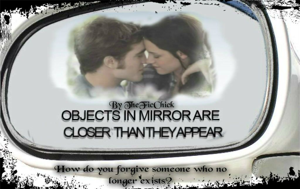 https://www.fanfiction.net/s/10223423/1/Objects-In-Mirror-Are-Closer-Than-They-Appear