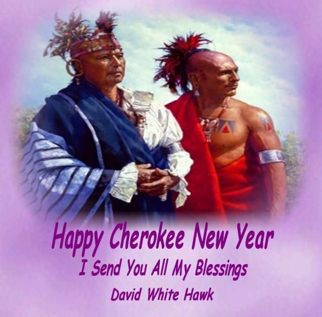 Happy Cherokee New Year