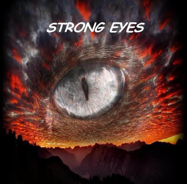 STRONG EYES