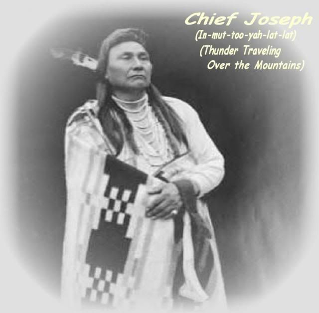 Chief Joseph (In-mut-too-yah-lat-lat) (Thunder Traveling Over the Mountains) photo ChiefJosephIn-mut-too-yah-lat-latThunderTravelingOvertheMountains_zpsf6df1fa6.jpg