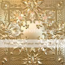 Jay-Z & Kanye West "Watch the Throne"