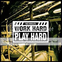 Wiz Khalifa "Work Hard Play Hard"